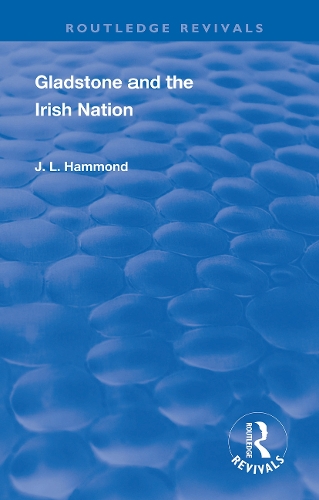 Паперова книга «Gladstone and the Irish Nation», автор Дж. Л. Хаммонд - фото №1