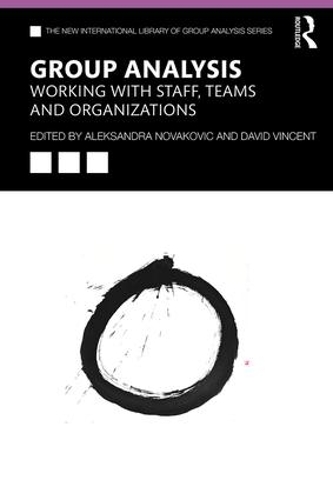 Бумажная книга «Group Analysis: Working with Staff, Teams and Organizations» - фото №1