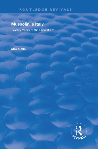 Бумажная книга «Mussolini's Italy: Twenty Years of the Fascist Era» - фото №1