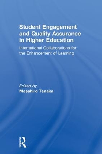 Бумажная книга «Student Engagement and Quality Assurance in Higher Education: International Collaborations for the Enhancement of Learning» - фото №1
