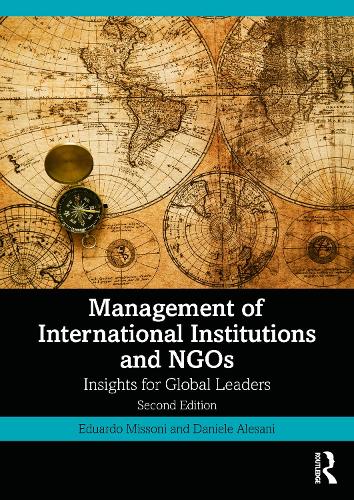 Паперова книга «Management of International Institutions and NGOs: Insights for Global Leaders», авторів Даніела Алесані, Едуардо Міссоні - фото №1
