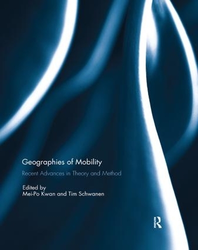 Паперова книга «Geographies of Mobility: Recent Advances in Theory and Method» - фото №1