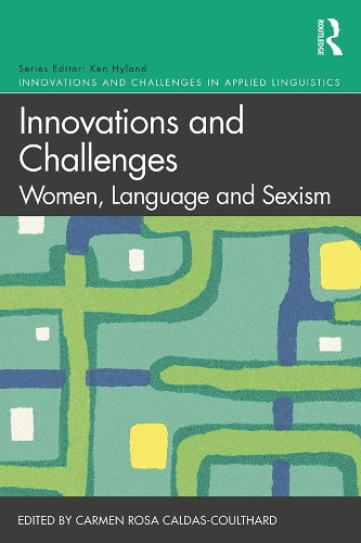 Паперова книга «Innovations and Challenges: Women, Language and Sexism» - фото №1