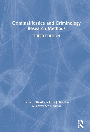 Паперова книга «Criminal Justice and Criminology Research Methods», авторів Джон Брент, Петер Краска, В. Лоуренс Нойман - фото №1