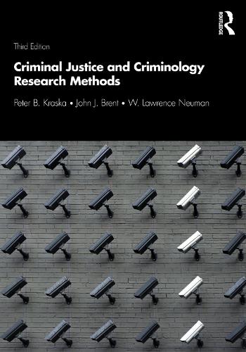 Паперова книга «Criminal Justice and Criminology Research Methods», авторів Джон Брент, Петер Краска, В. Лоуренс Нойман - фото №1