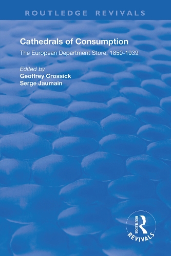 Бумажная книга «Cathedrals of Consumption: European Department Stores, 1850-1939» - фото №1