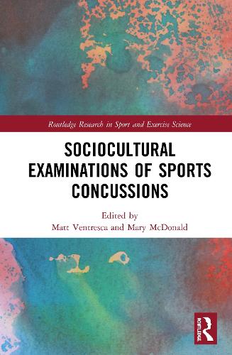 Бумажная книга «Sociocultural Examinations of Sports Concussions» - фото №1