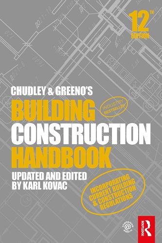 Бумажная книга «Chudley and Greeno's Building Construction Handbook», авторов Карл Ковач, Роджер Грино, Рой Чадли - фото №1
