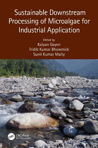 Бумажная книга «Sustainable Downstream Processing of Microalgae for Industrial Application» - фото №1