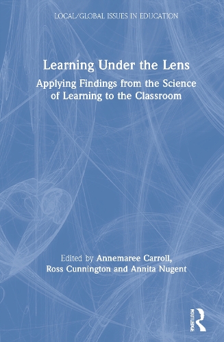 Паперова книга «Learning Under the Lens: Applying Findings from the Science of Learning to the Classroom» - фото №1