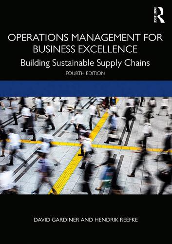 Паперова книга «Operations Management for Business Excellence: Building Sustainable Supply Chains», авторів Девід Гардінер, Хендрік Ріфке - фото №1