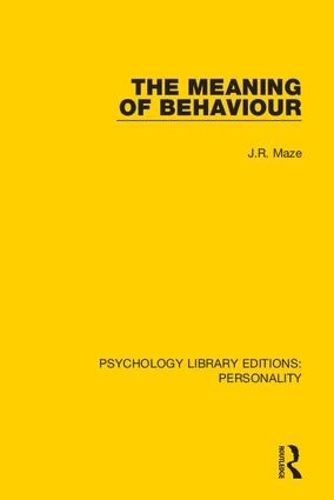 Паперова книга «The Meaning of Behaviour», автор Дж. Р. Мейз - фото №1