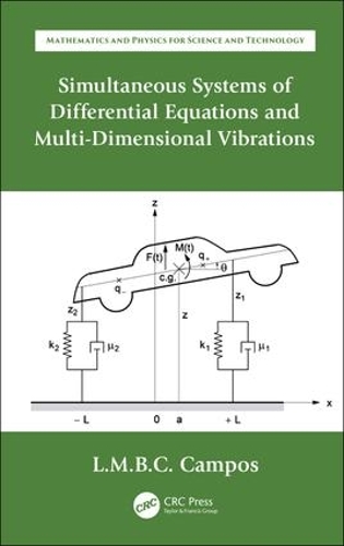 [object Object] «Simultaneous Systems of Differential Equations and Multi-Dimensional Vibrations», автор Луїс Мануель Брага да Коста Кампос - фото №1