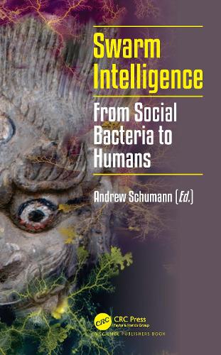 Паперова книга «Swarm Intelligence: From Social Bacteria to Humans» - фото №1