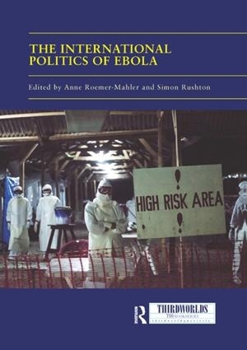 Бумажная книга «The International Politics of Ebola» - фото №1