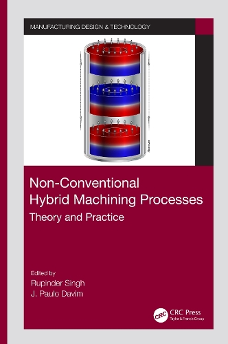 Паперова книга «Non-Conventional Hybrid Machining Processes: Theory and Practice» - фото №1