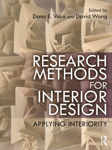 Паперова книга «Research Methods for Interior Design: Applying Interiority» - фото №1
