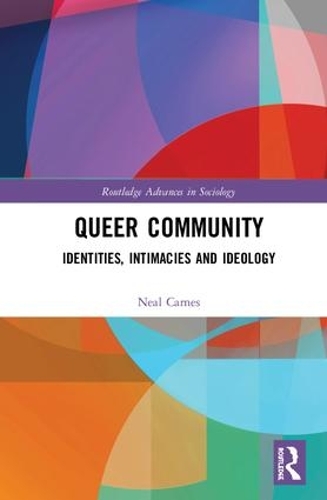 Паперова книга «Queer Community: Identities, Intimacies, and Ideology», автор Ніл Карнс - фото №1