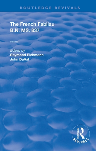Бумажная книга «The French Fabliau B.N. MS. 837: Two Volume Vol.1» - фото №1