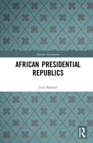 Паперова книга «African Presidential Republics», автор Жан Блондель - фото №1