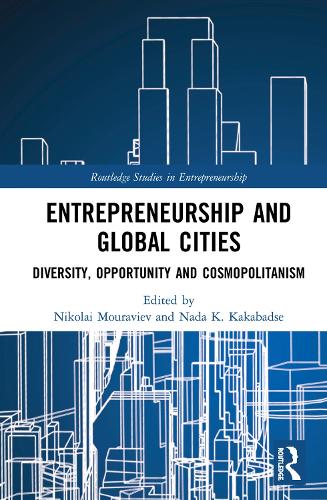 Бумажная книга «Entrepreneurship and Global Cities: Diversity, Opportunity and Cosmopolitanism» - фото №1