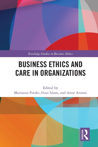 Бумажная книга «Business Ethics and Care in Organizations» - фото №1