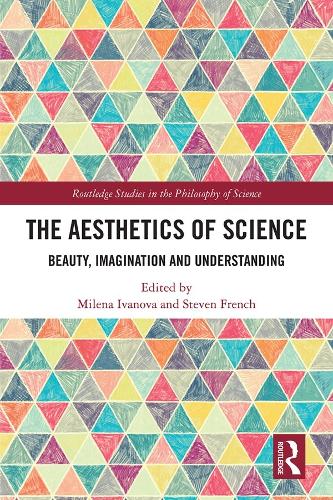 Бумажная книга «The Aesthetics of Science: Beauty, Imagination and Understanding» - фото №1