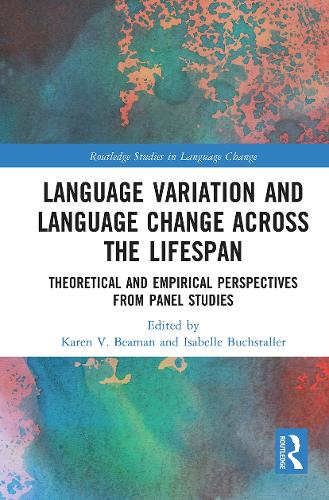 [object Object] «Language Variation and Language Change Across the Lifespan: Theoretical and Empirical Perspectives from Panel Studies» - фото №1