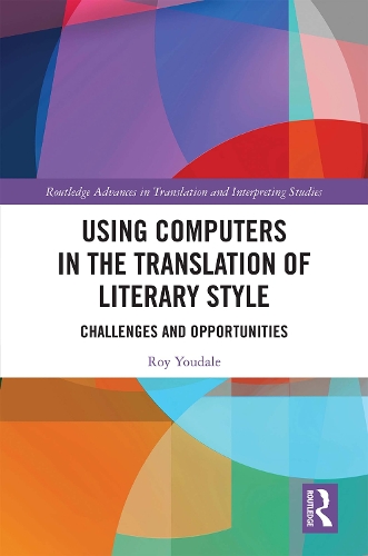 [object Object] «Using Computers in the Translation of Literary Style: Challenges and Opportunities», автор Рой Юдейл - фото №1