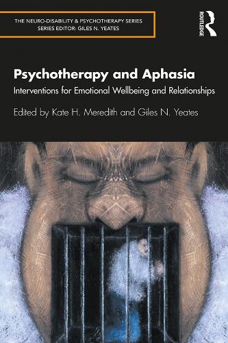 Бумажная книга «Psychotherapy and Aphasia: Interventions for Emotional Wellbeing and Relationships» - фото №1