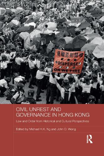 Бумажная книга «Civil Unrest and Governance in Hong Kong: Law and Order from Historical and Cultural Perspectives» - фото №1