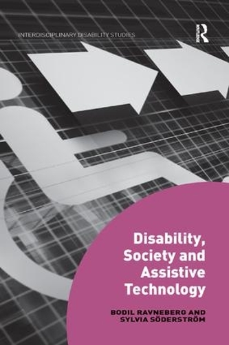 Бумажная книга «Disability, Society and Assistive Technology», авторов Бодил Равнеберг, Сильвия Сёдерстрём - фото №1