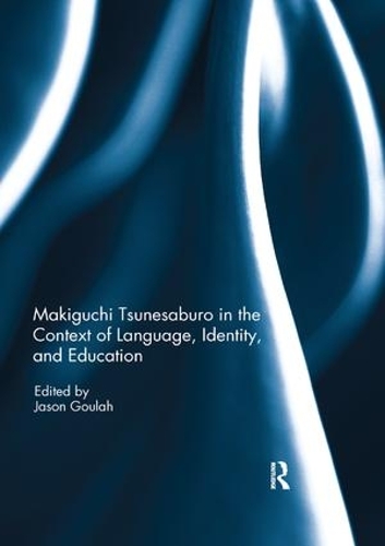 Бумажная книга «Makiguchi Tsunesaburo in the Context of Language, Identity and Education» - фото №1