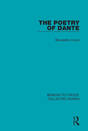 Бумажная книга «The Poetry of Dante», автор Бенедетто Кроче - фото №1