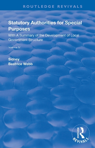 Бумажная книга «Statutory Authorities for Special Purposes: With a Summary of the Development of Local Government Structure», авторов Беатрис Вебб, Сидни Уэбб - фото №1