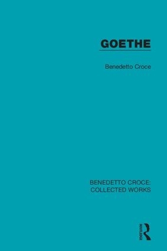 Бумажная книга «Goethe», автор Бенедетто Кроче - фото №1