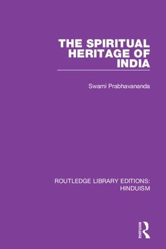 Бумажная книга «The Spiritual Heritage of India», автор Свами Прабхавананда - фото №1