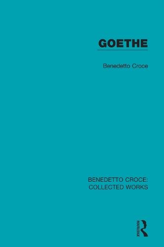 Бумажная книга «Goethe», автор Бенедетто Кроче - фото №1