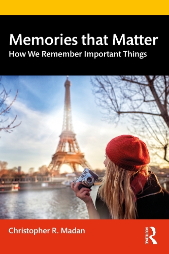 Паперова книга «Memories That Matter: How We Remember Important Things», автор Крістофер Р. Мадан - фото №1