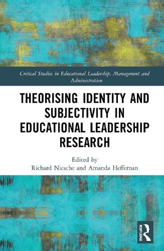 Бумажная книга «Theorising Identity and Subjectivity in Educational Leadership Research» - фото №1