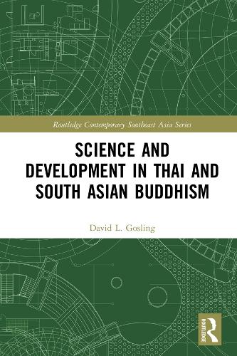 Бумажная книга «Science and Development in Thai and South Asian Buddhism», автор Дэвид Л Гослинг - фото №1