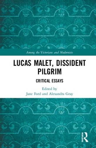 Паперова книга «Lucas Malet, Dissident Pilgrim: Critical Essays» - фото №1