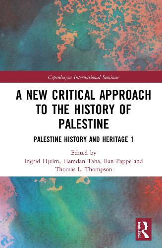Бумажная книга «A New Critical Approach to the History of Palestine: Palestine History and Heritage Project 1» - фото №1