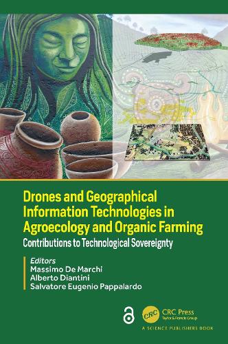 Бумажная книга «Drones and Geographical Information Technologies in Agroecology and Organic Farming: Contributions to Technological Sovereignty» - фото №1