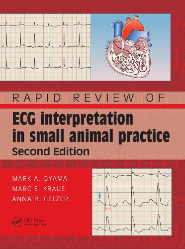 Бумажная книга «Rapid Review of ECG Interpretation in Small Animal Practice», авторов Анна Р. Гельцер, Марк С. Краус, Марк Ояма - фото №1
