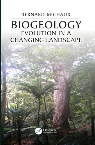Паперова книга «Biogeology: Evolution in a Changing Landscape», автор Бернар Мішо - фото №1