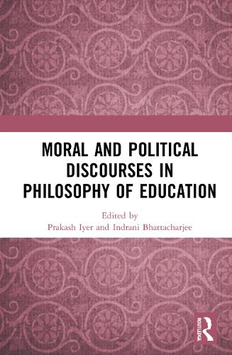 Паперова книга «Moral and Political Discourses in Philosophy of Education» - фото №1