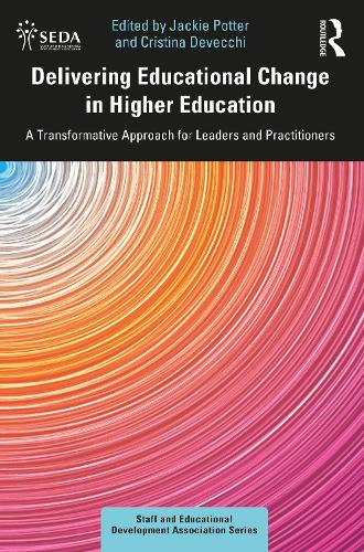 [object Object] «Delivering Educational Change in Higher Education: A Transformative Approach for Leaders and Practitioners» - фото №1