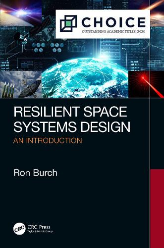 [object Object] «Resilient Space Systems Design: An Introduction», автор Рон Берч - фото №1
