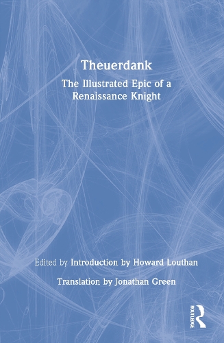 Бумажная книга «Theuerdank: The Illustrated Epic of a Renaissance Knight» - фото №1